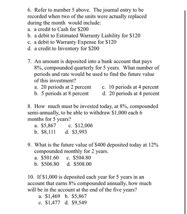 please help thank you 6. Refer to number 5 above. The journal