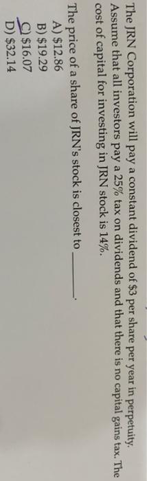  The JRN Corporation will pay a constant dividend of $3 per