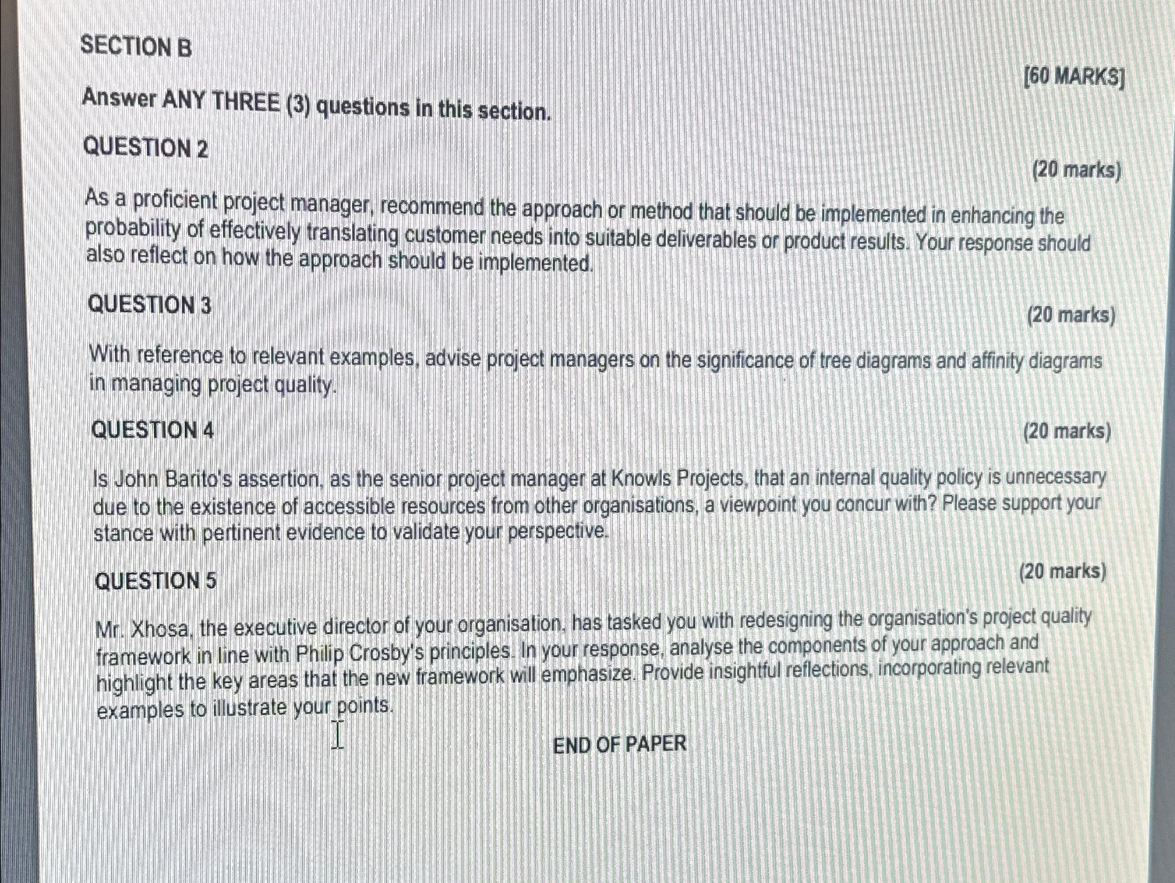  SECTION B [60 MARKS] Answer ANY THREE (3) questions in this