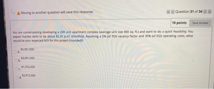  Moving to another question will save this response. Question 31 of