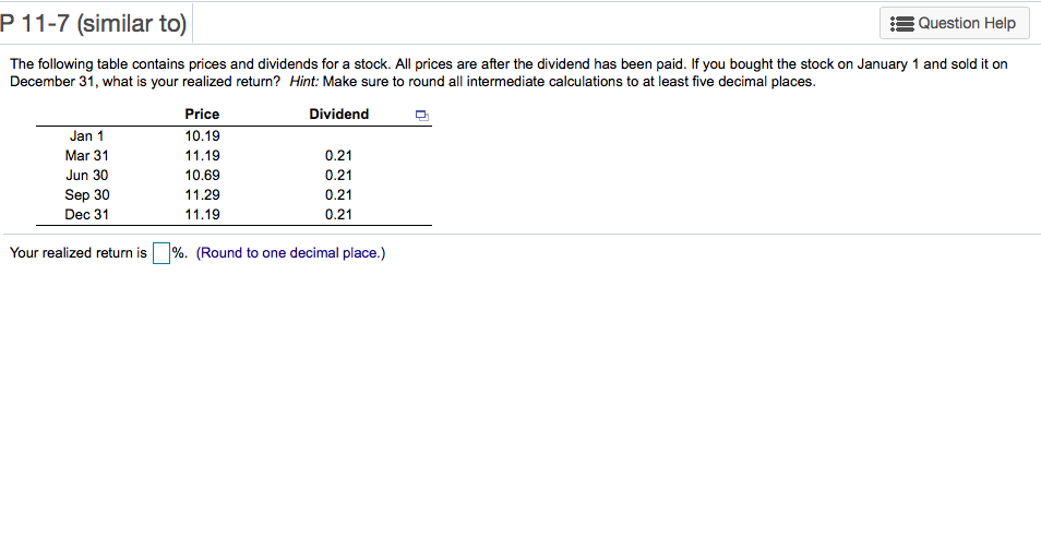 P 11-7 (similar to) Question Help The following table contains prices