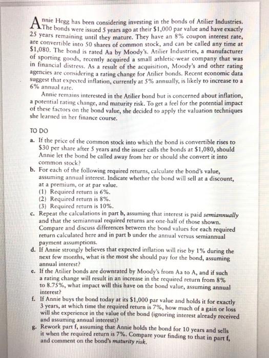 i only need questions d, e, f & g please Athe nnie