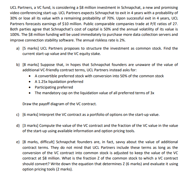 250 WORD MAX for the answer UCL Partners, a VC fund, is