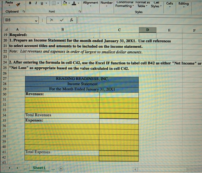 an Income Statement for the month ended January 31. Use the information