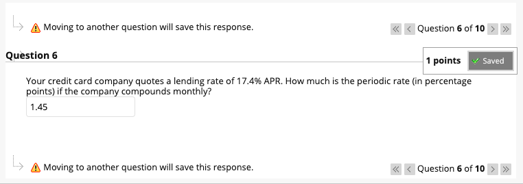  A Moving to another question will save this response. Question 6