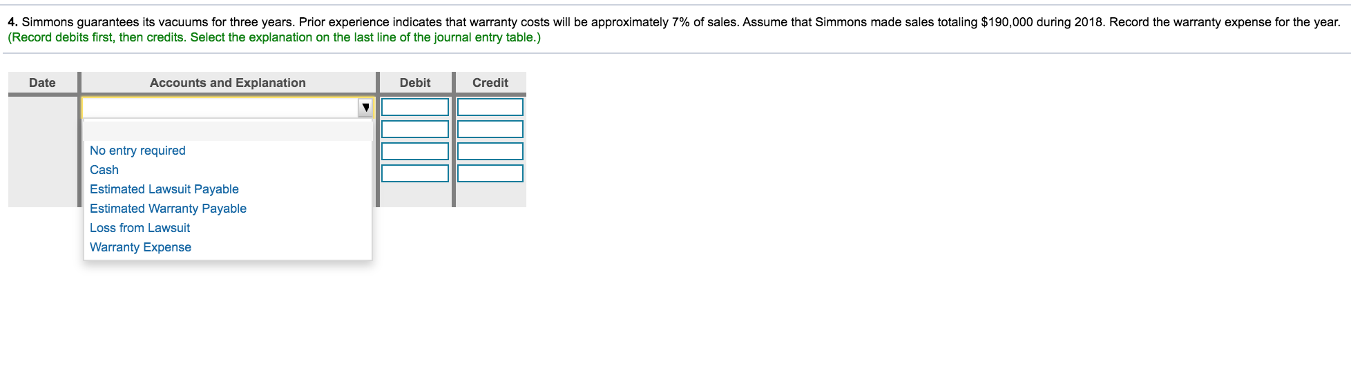  4. Simmons guarantees its vacuums for three years. Prior experience indicates