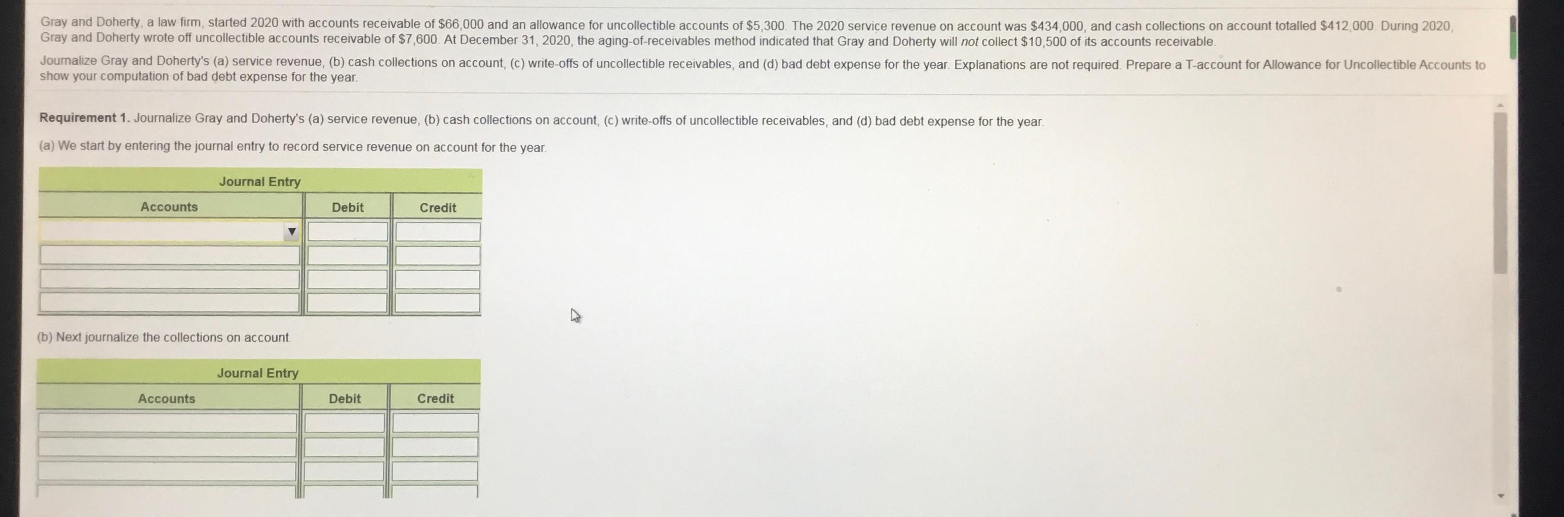 Gray and Doherty, a law firm, started 2020 with accounts receivable