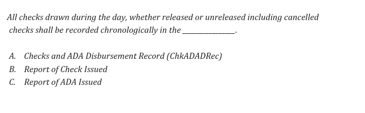  All checks drawn during the day, whether released or unreleased including