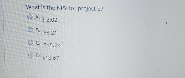 estimated cash flows for two mutually exclusive projects for a company. The