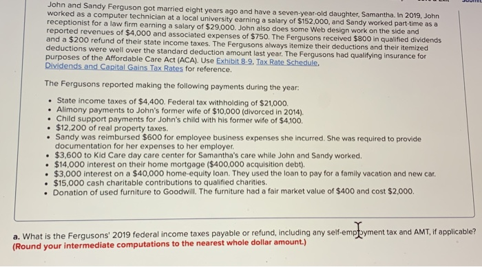  John and Sandy Ferguson got married eight years ago and have