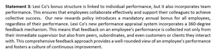 correct or incorrect? justify your answer Statement 3: Lexi Co's bonus structure