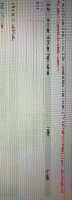 payable annually on January 1. Prepare the journal entry to record the