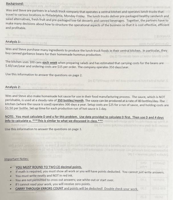 please show all work Background: Wes and Steve are partners in a