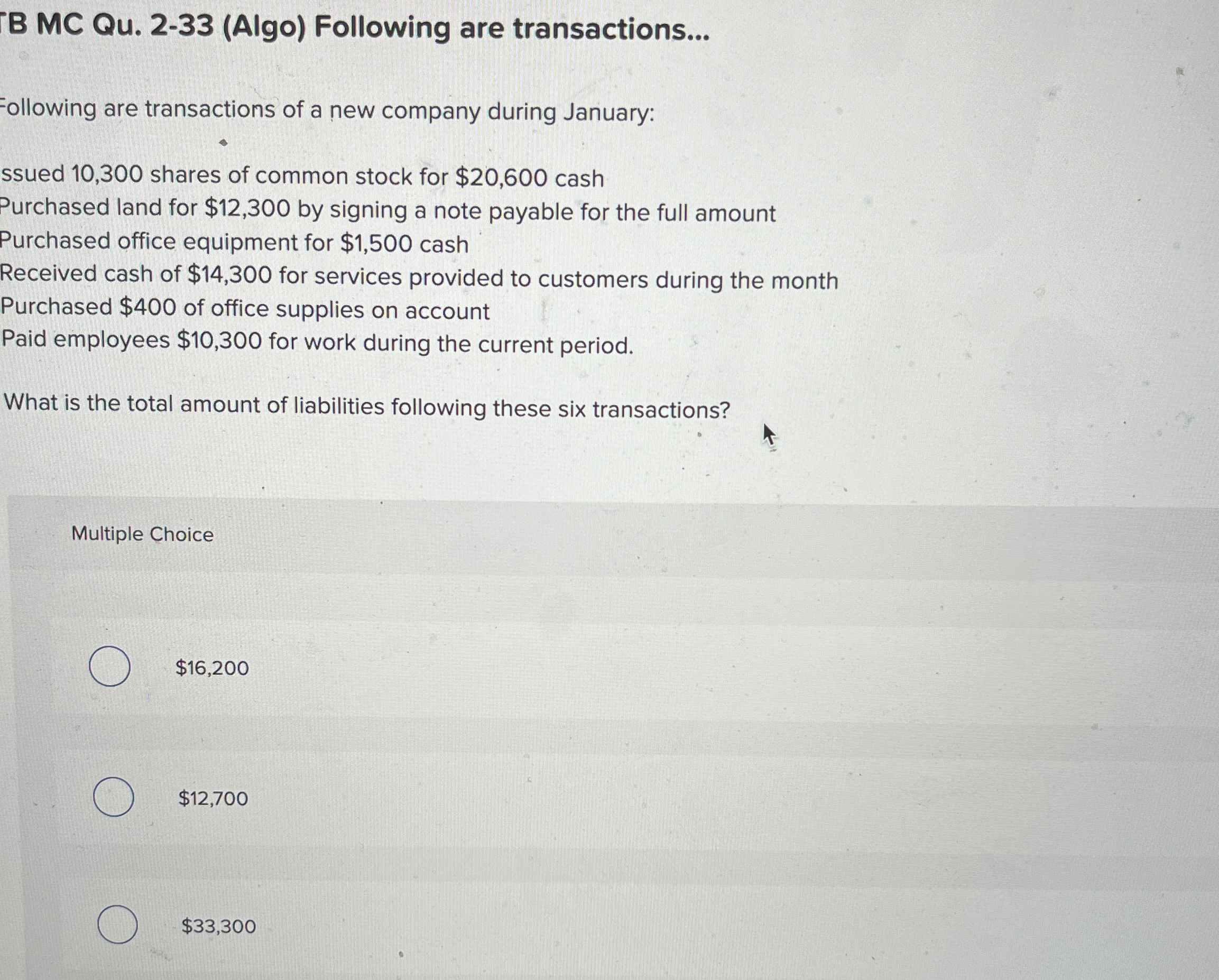  B MC Qu.2-33(Algo) Following are transactions... Eollowing are transactions of a