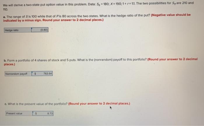  We will derive a two-state put option value in this problem.