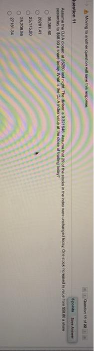  Moving to another question will save this response Question 11.22 Save