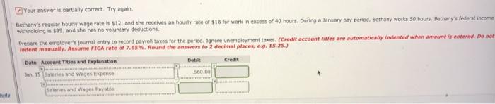  2 Your answer is partially correct. Try again, Bethany's regular hourly