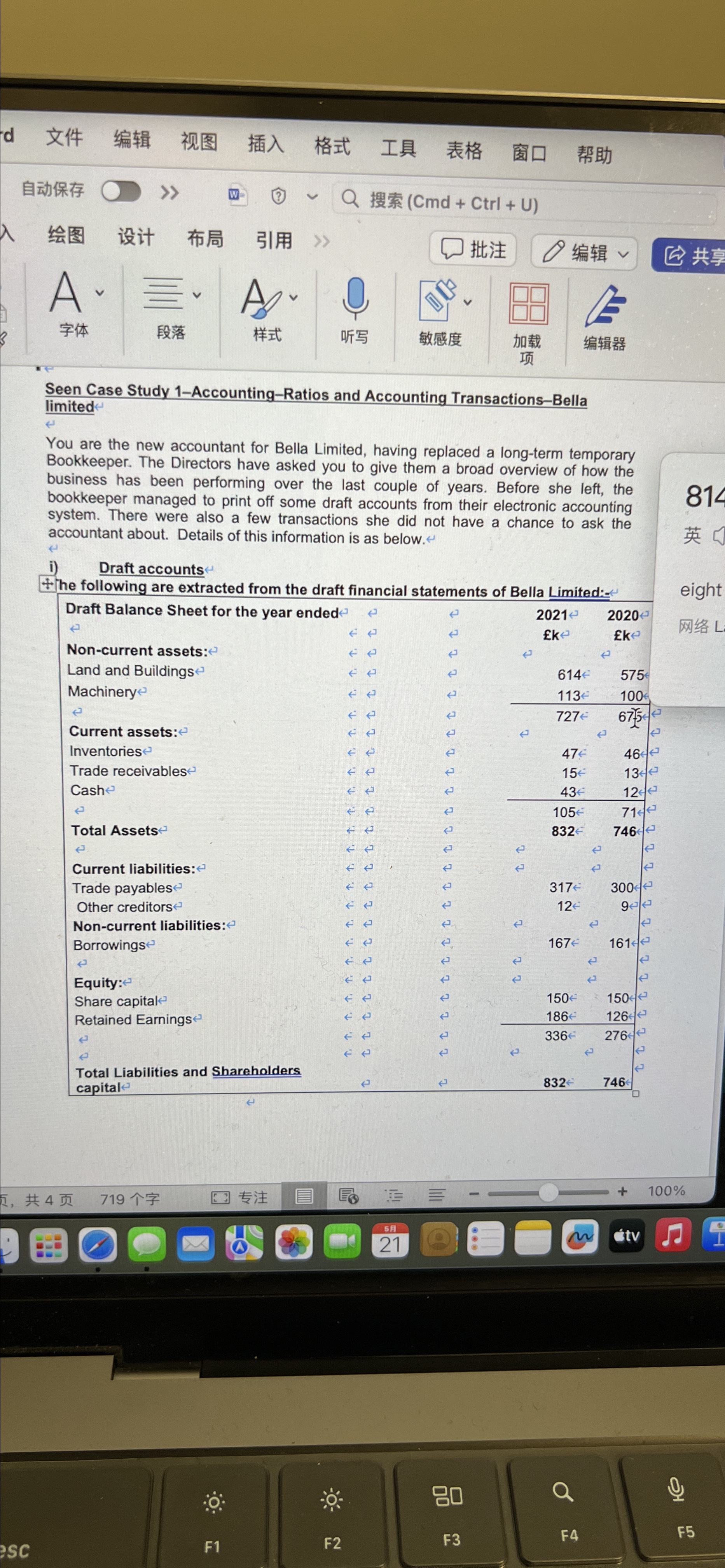 (Cmd+Ctrl+U) Seen Case Study 1-Accounting-Ratios and Accounting Transactions-Bella limited You are