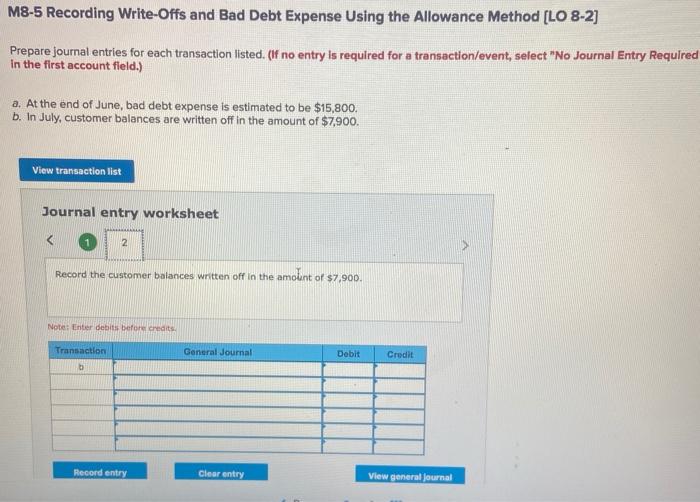 (LO 8-2] Prepare Journal entries for each transaction listed. (If no entry