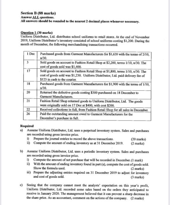  Section B (88 marks) Answer ALL questions. All answers should be