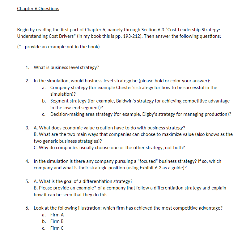 2. In the simulation, would business level strategy be (please bold