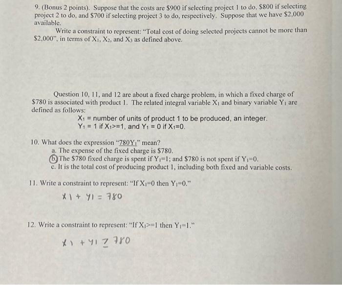 restrictions on some or all variables. a. True C. False For questions