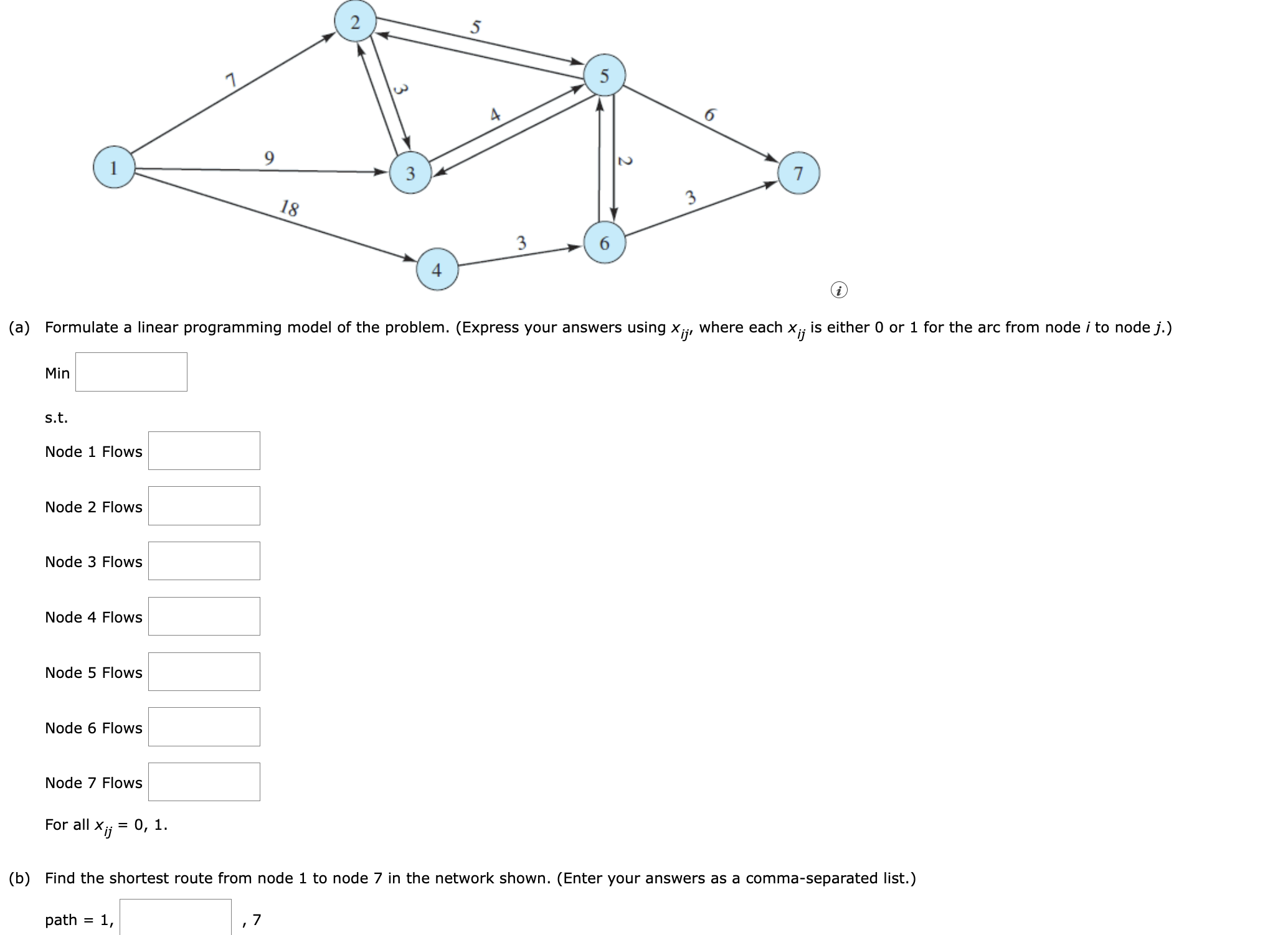  (a) Formulate a linear programming model of the problem. (Express your