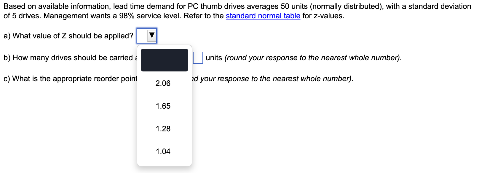 averages 50 units (normally distributed), with a standard deviation of 5 drives.