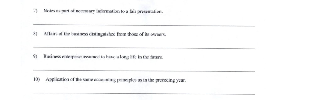 Required: For each phrase, state the specific qualitative characteristic, accounting principle, or