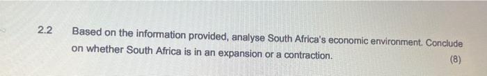 data is available for South Africa. Economic growth (real GDP) increased by