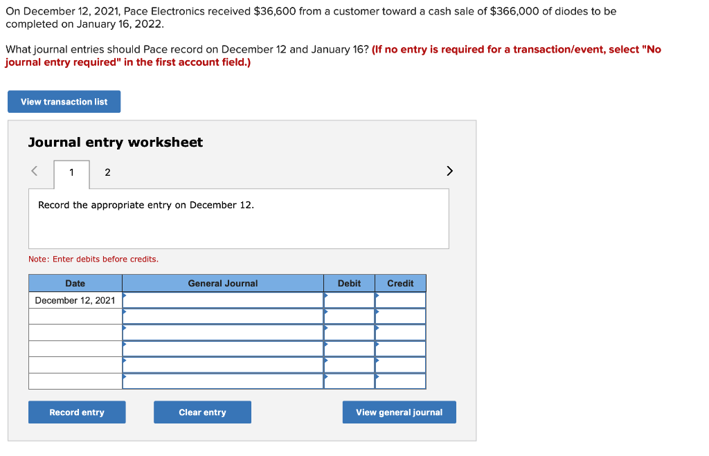  On December 12, 2021, Pace Electronics received $36,600 from a customer