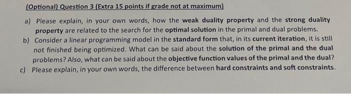 ISYE 251 - Operations Research (Optional) Question 3 (Extra 15 points if