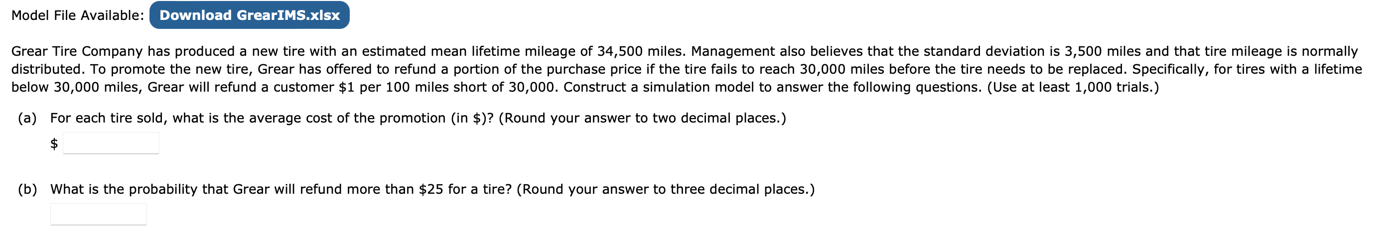 below 30,000 miles, Grear will refund a customer $1 per 100