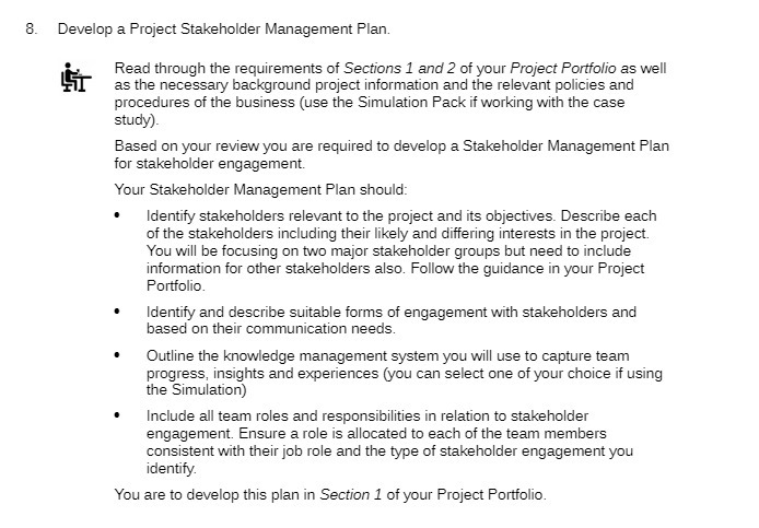 8. Develop a Project Stakeholder Management Plan. Read through the requirements