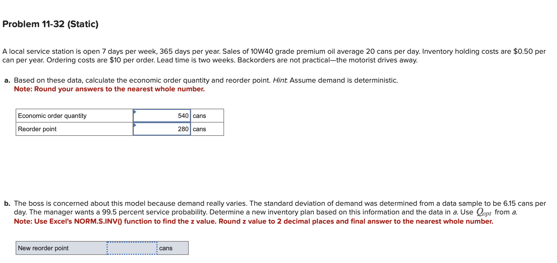 A local service station is open 7 days per week, 365
