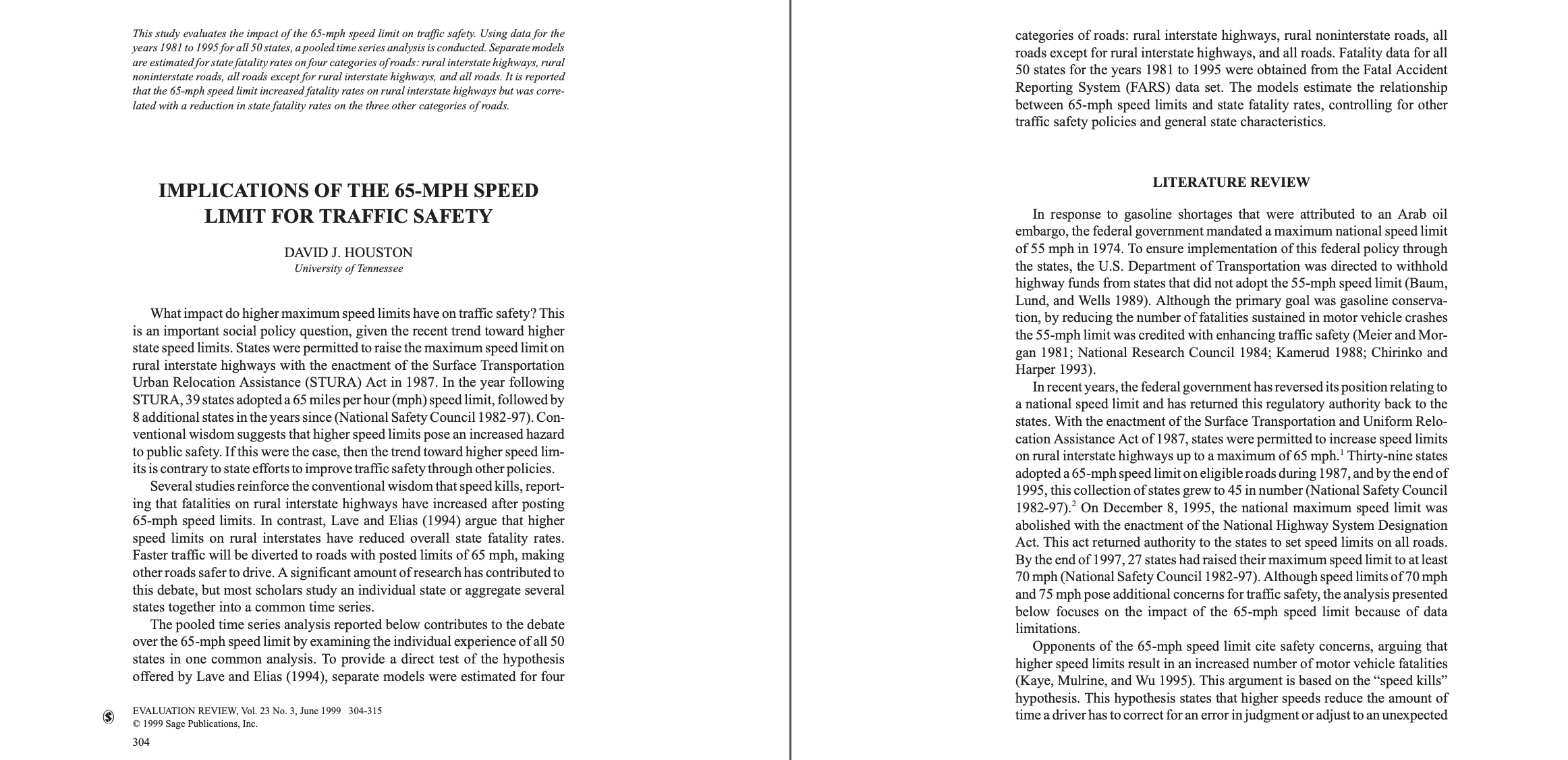  This study evaluates the impact of the 65-mph speed limit on