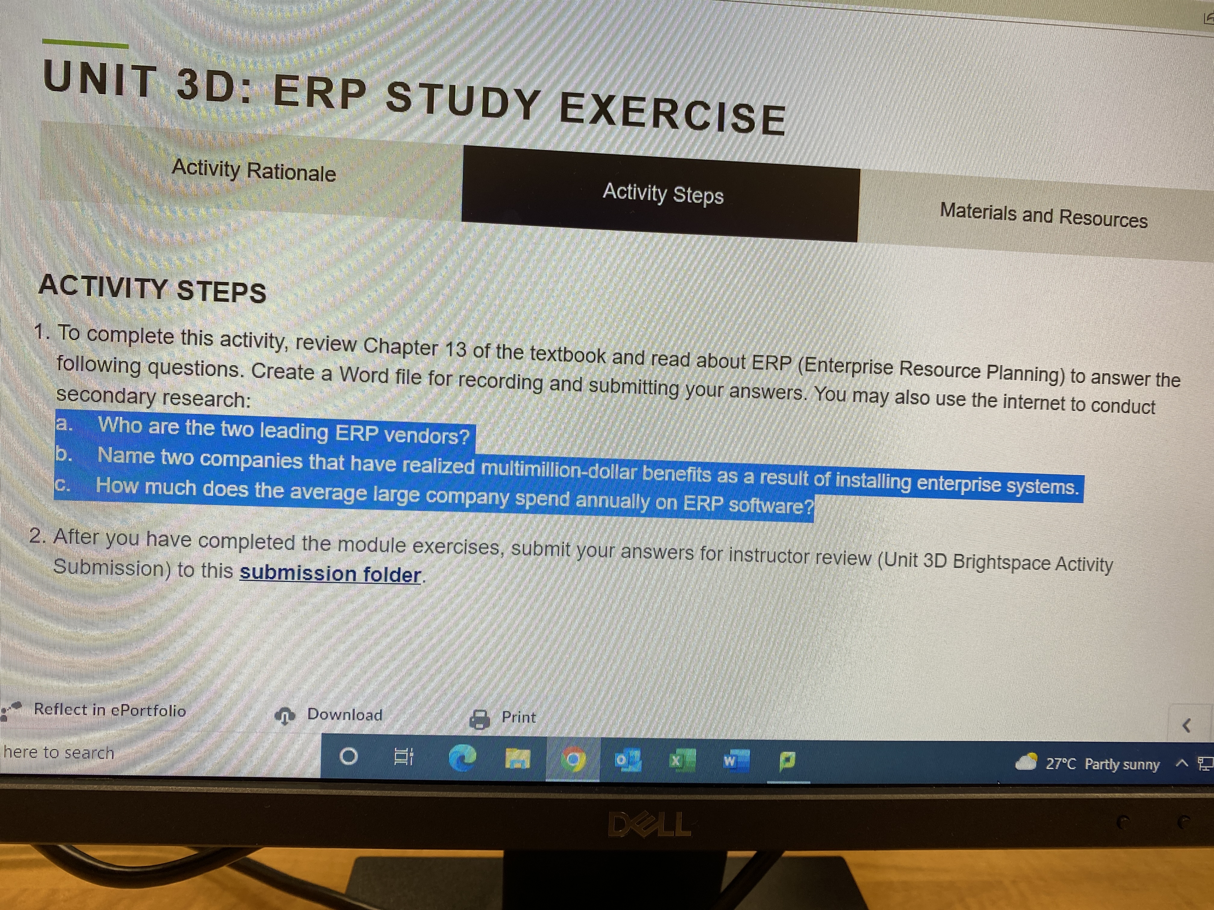 UNIT 3D: ERP STUDY EXERCISE Activity Rationale Activity Steps Materials and