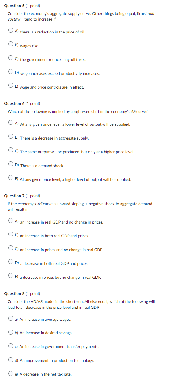 Suppose there is a decrease in aggregate demand and, simultaneously, an increase