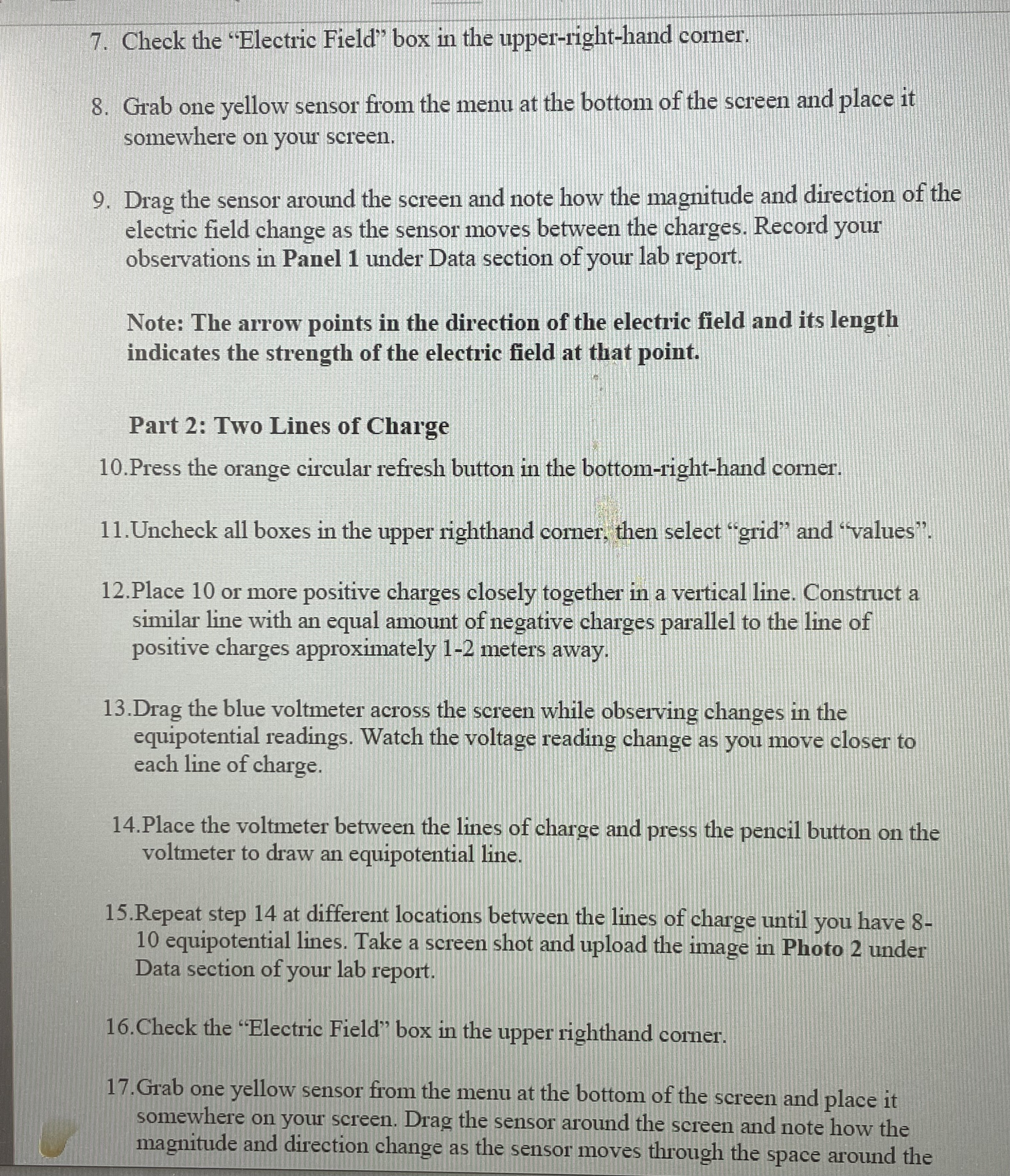 properly in order to collect all informationhttps://phet.colorado.edu/sims/html/charges-and-fields/latest/charges-and-fields_en.html Data & A Photo 1: