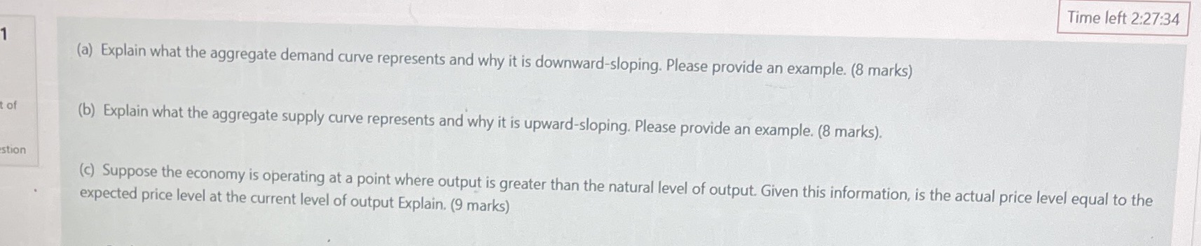 Time left 2:27:34 (a) Explain what the aggregate demand curve represents