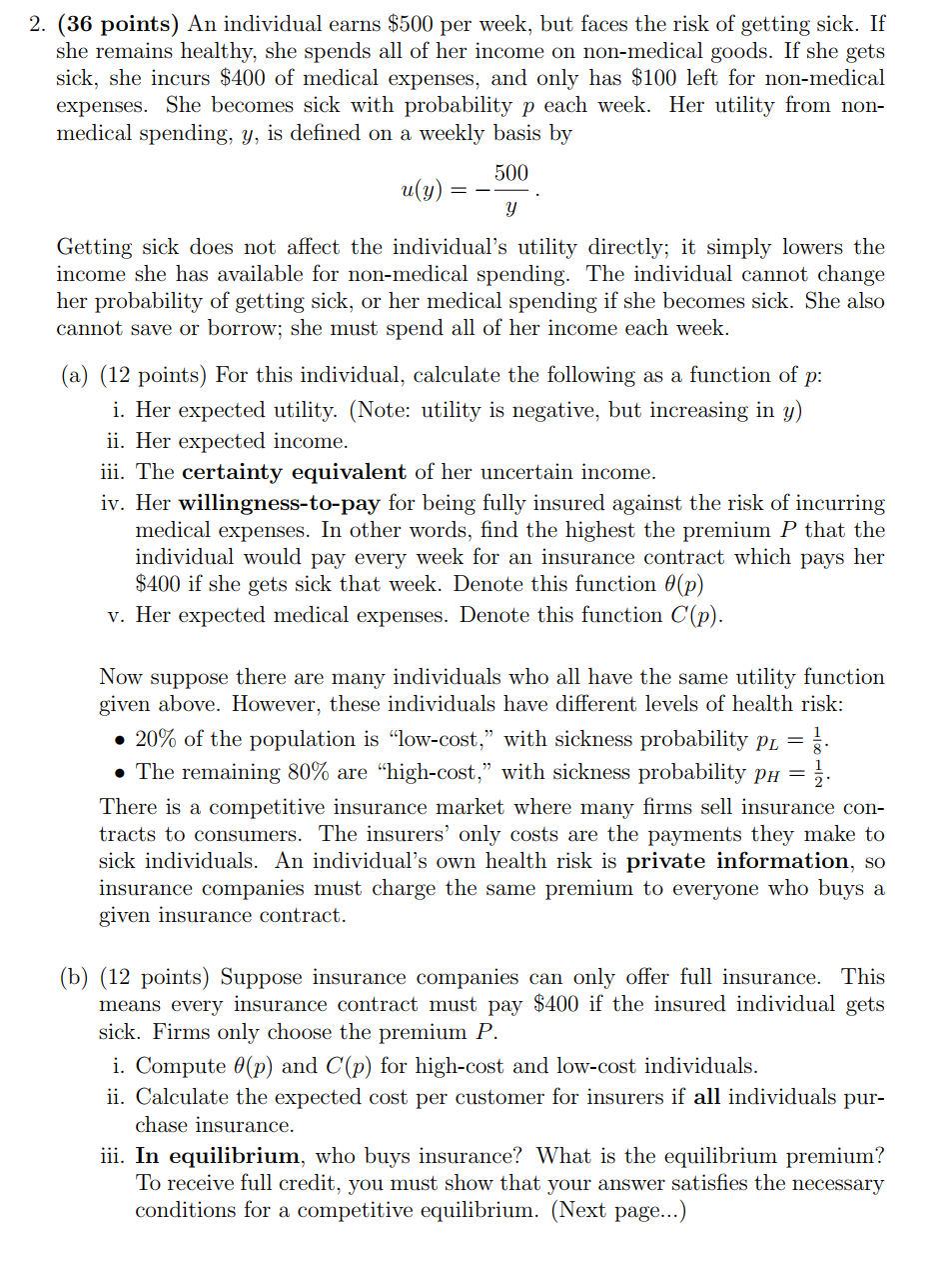 question as attached 2. (36 points) An individual earns $500 per week,