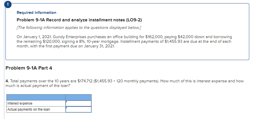 payment due on January 31, 2021. Problem 9-1A Part 1 Required: 1.