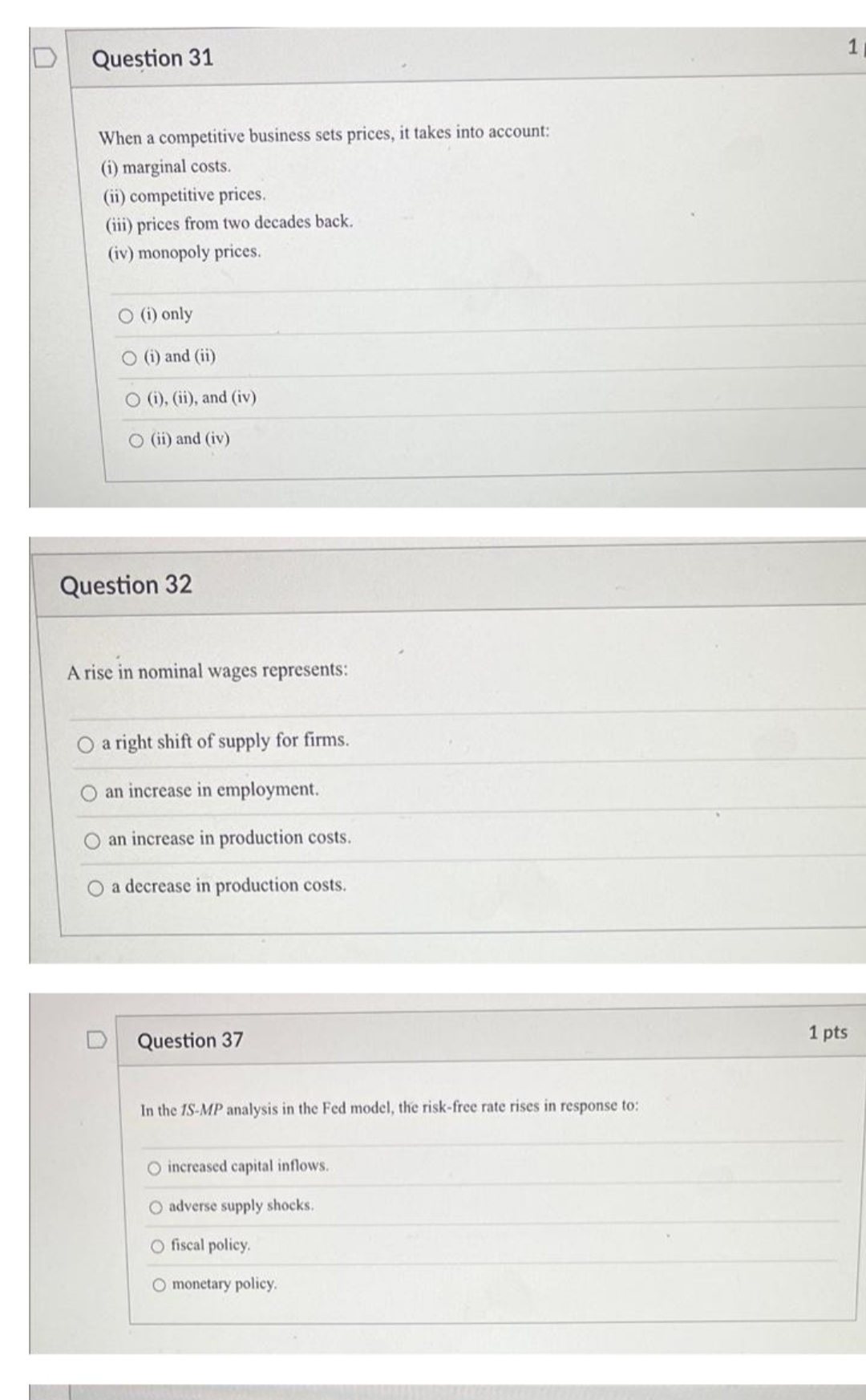 to: O assess inflation. O find the output gap. O identify the
