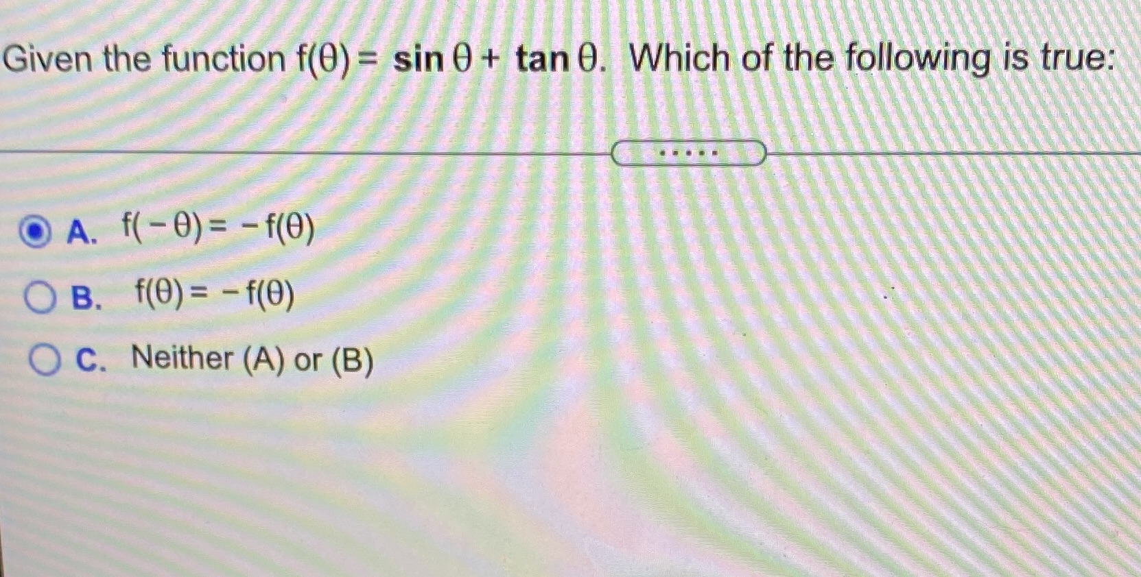 Is my answer correct? Given the function f(0) = sin 0 +