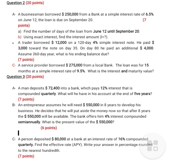 I want a solution early Question 2 (20 points) A- A businessman