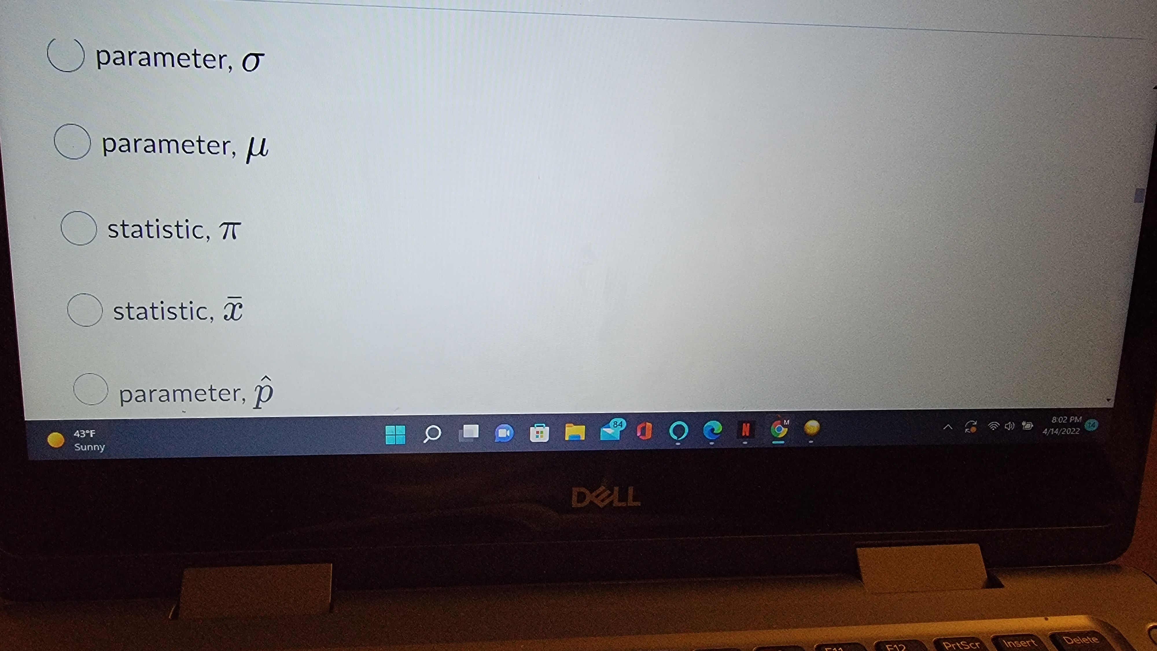 O statistic, x O parameter, O O statistic, p 43.F 7:55 PM