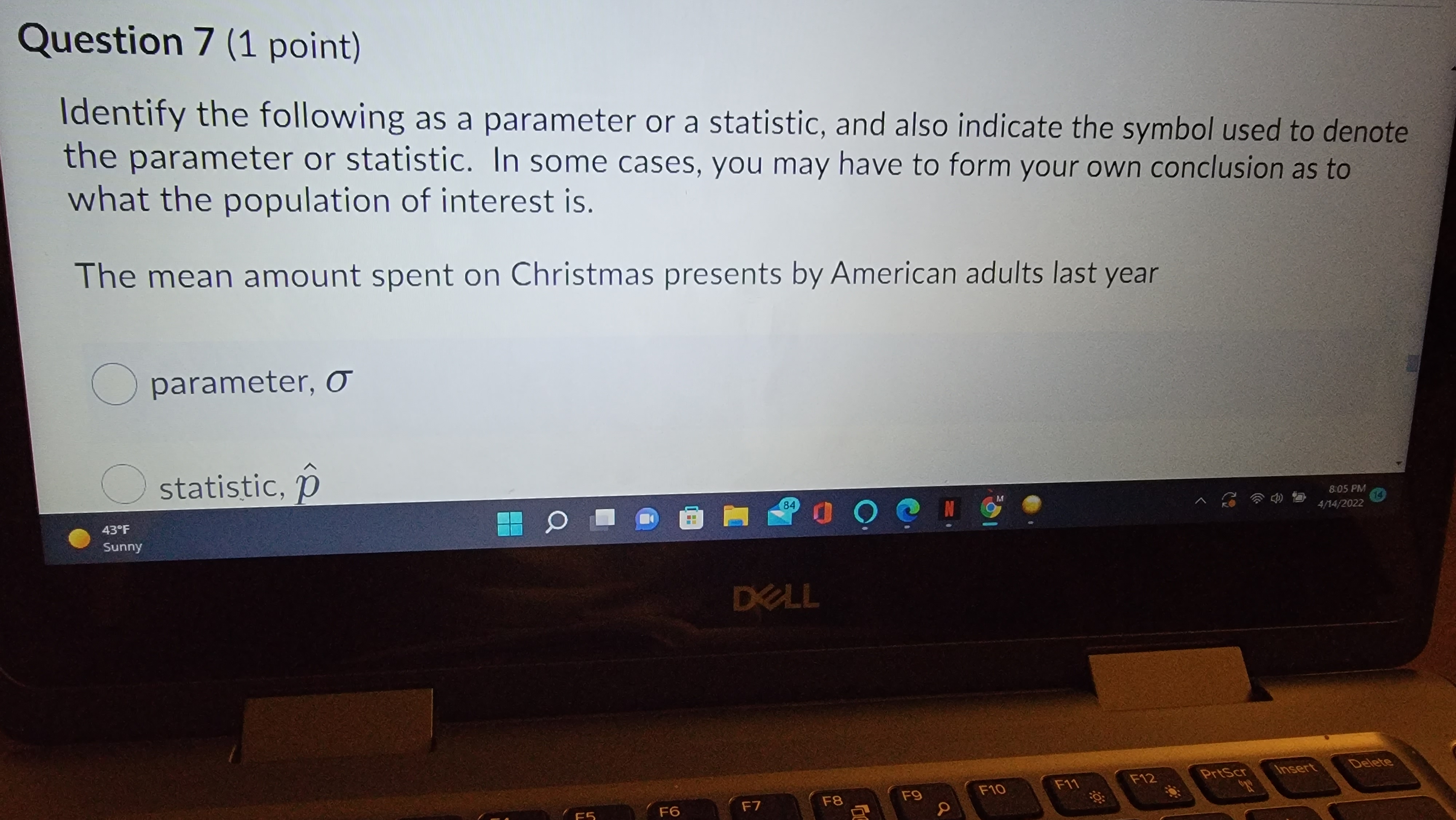 the symbol used to denote the parameter or statistic. In some cases,