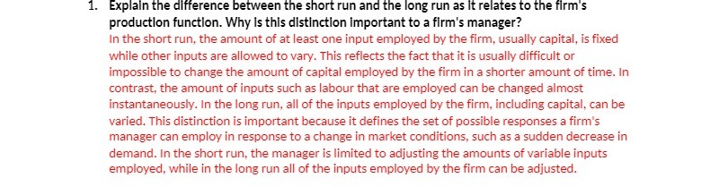 1. Explain the difference between the short run and the long
