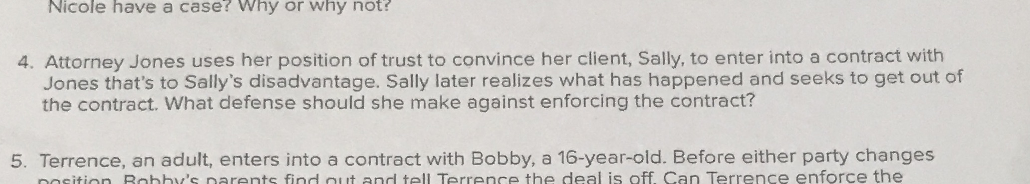 Question #42-4 sentence answer please. Nicole have a case? Why or why