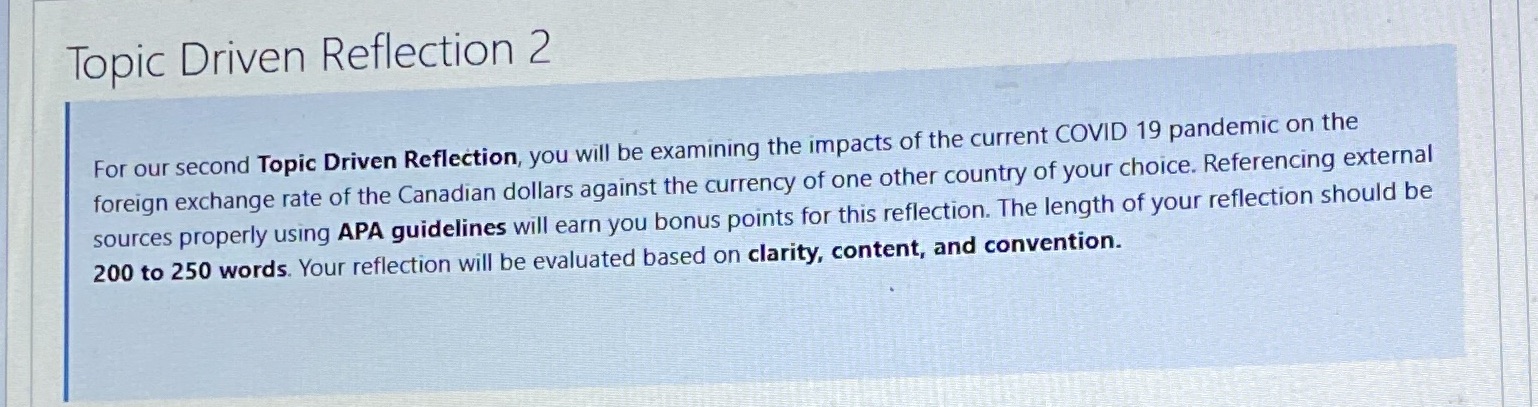2 Topic Driven Reflection 2 For our second Topic Driven Reflection, you